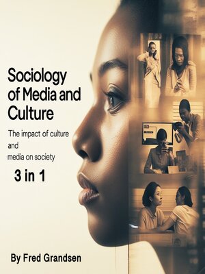 cover image of Sociology of Media and Culture